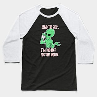 Buff Alien Baseball T-Shirt